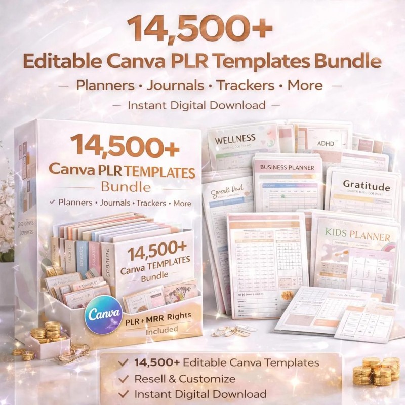 14500+ Canva PLR Templates Bundle | Editable Planner Journal Tracker Templates | Digital Products Pack PLR MRR Rights Included