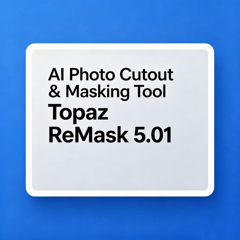 AI Photo Cutout & Masking Tool | Topaz ReMask 5.01